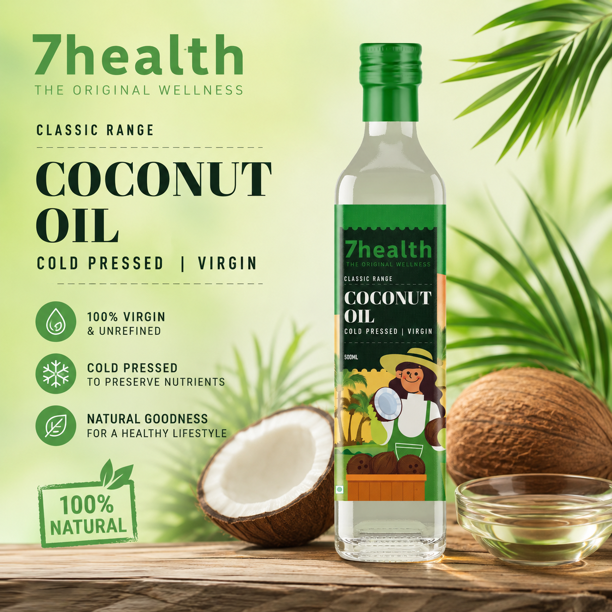 7 Health Cold Pressed and Virgin Coconut oil