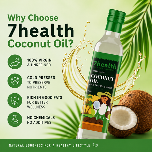 7 Health Cold Pressed and Virgin Coconut oil